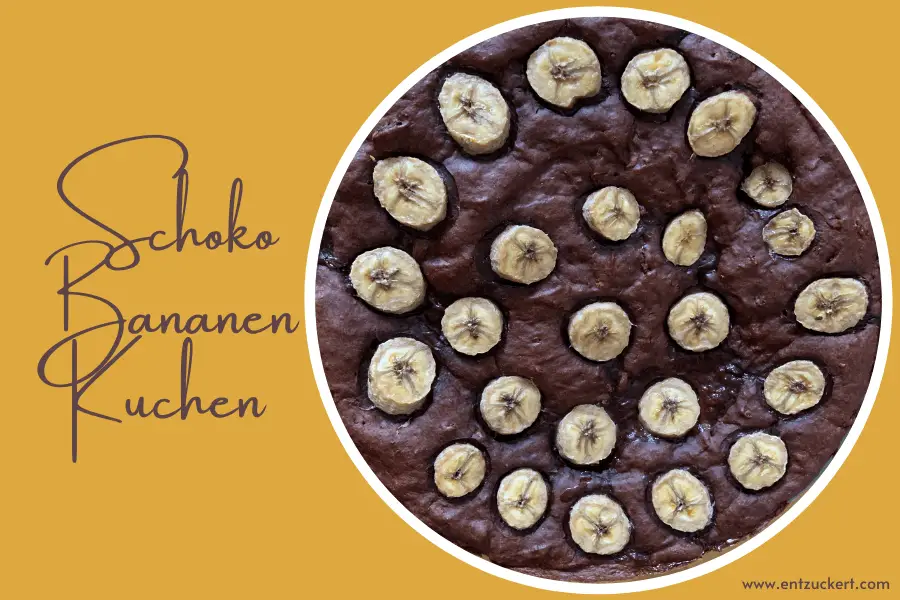 Schoko-Bananen-Kuchen-Rezept ohne Zucker | ENTZUCKERT